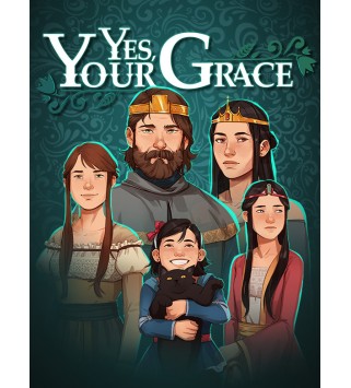 Yes, Your Grace Steam Key GLOBAL